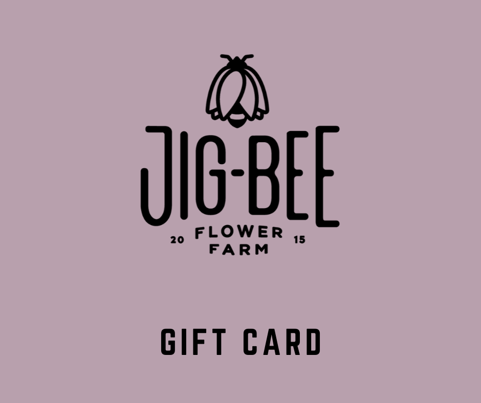Gift Card from Jig-Bee Flower Farm